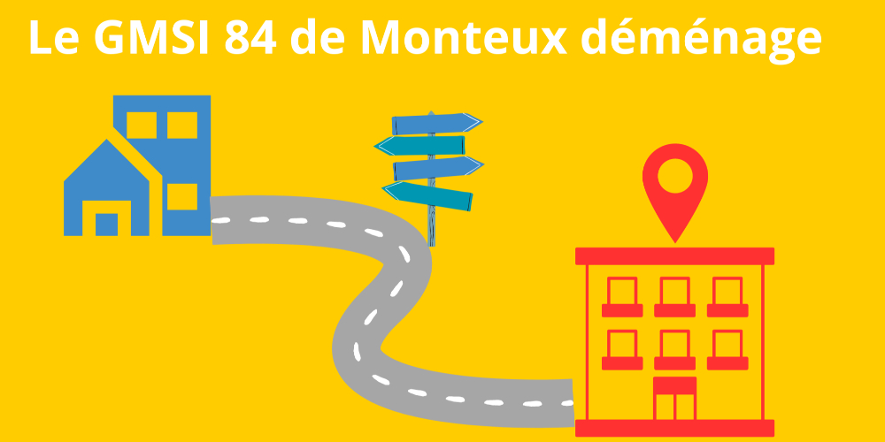 Le GMSI 84 de Monteux déménage ! 